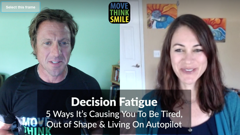 5 ways decision fatigue is causing you to be tired, out of shape and living on autopilot, and how to fix it.